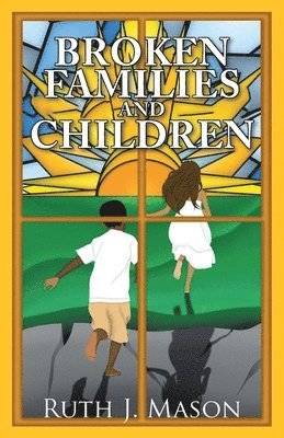 Broken Families and Children 1