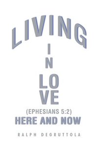 bokomslag Living in Love Here and Now
