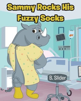 Sammy Rocks His Fuzzy Socks 1