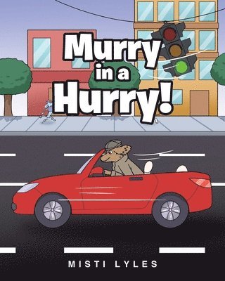 Murry in a Hurry! 1