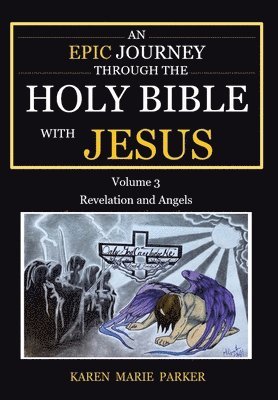bokomslag Epic Journey through the Holy Bible with Jesus