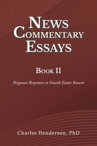 bokomslag News Commentary Essays Book II
