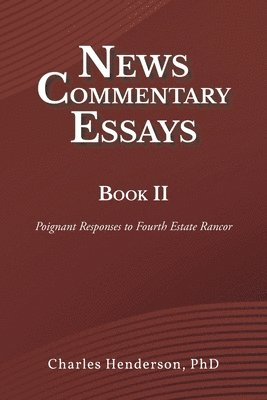 News Commentary Essays Book II 1