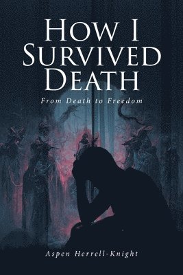 How I Survived Death 1