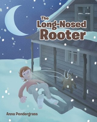 The Long-Nosed Rooter 1