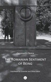 bokomslag Romanian Sentiment of Being