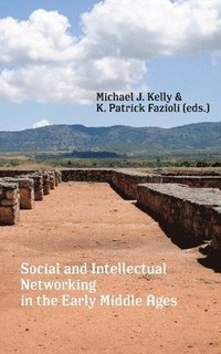bokomslag Social and Intellectual Networking in the Early Middle Ages