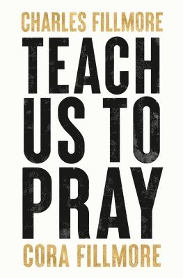 bokomslag Teach Us To Pray