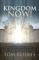 Tom Kehres - Kingdom Now!, Häftad