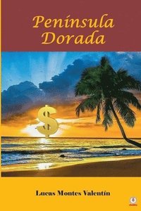 bokomslag Península dorada