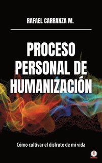 bokomslag Proceso personal de humanizacin