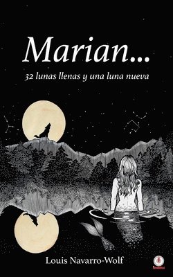 bokomslag Marian... 32 lunas llenas y una luna nueva