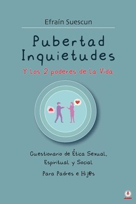 bokomslag Pubertad Inquietudes Y los 2 poderes de la Vida