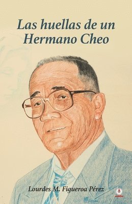bokomslag huellas de un Hermano Cheo