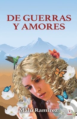 De guerras y amores 1