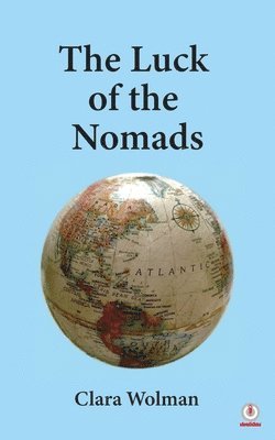 The Luck of the Nomads 1