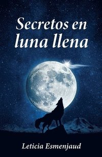 bokomslag Secretos en luna llena