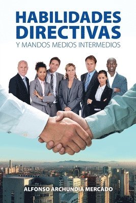 bokomslag Habilidades Directivas Y Mandos Medios Intermedios