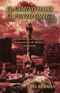 bokomslag camino hacia el punto Omega
