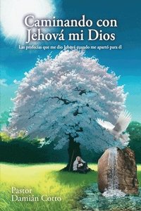 bokomslag Caminando con Jehov mi Dios