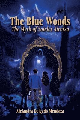 The Blue Woods 1