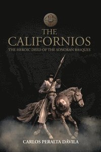 bokomslag The Californios