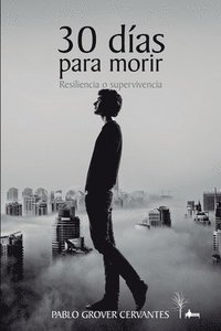 bokomslag 30 días para morir