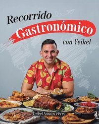 bokomslag Recorrido gastronmico con Yeikel