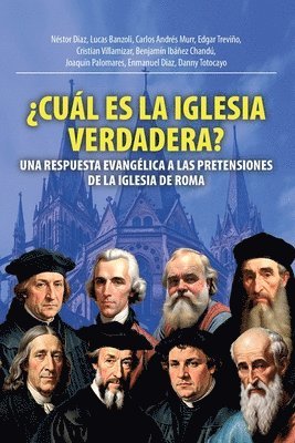 Néstor Diaz, Lucas Banzoli, Carlos Andrés Murr - ¿Cuál Es La Iglesia Verdadera?, Häftad