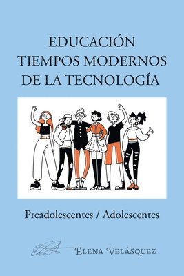 bokomslag Educación Tiempos Modernos De La Tecnología