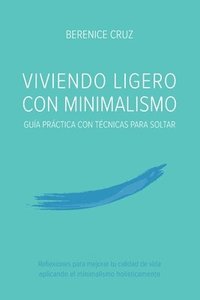 bokomslag Viviendo Ligero Con Minimalismo