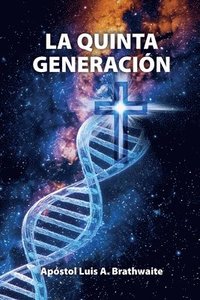 bokomslag La quinta generación