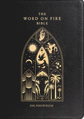The Word on Fire Bible: The Pentateuch Volume 3, Inbunden