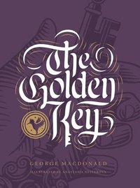 bokomslag The Golden Key and Other Fairy Tales