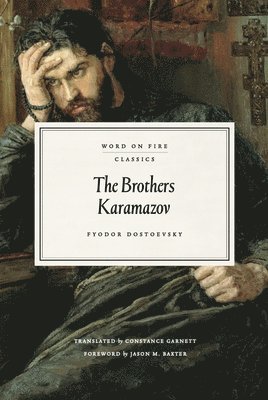 Fyodor M. Dostoevsky - The Brothers Karamazov, Inbunden