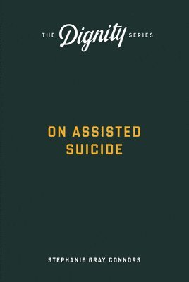 bokomslag On Assisted Suicide