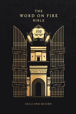 bokomslag The Word on Fire Bible: Exile and Return Volume 5