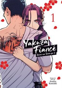 bokomslag Yakuza Fiance: Raise wa Tanin ga Ii Vol. 1