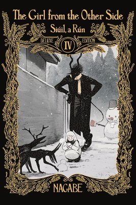 bokomslag Girl From the Other Side: Siúil, a Rún Deluxe Edition IV (Vol. 10-11+EX Hardcover Omnibus)