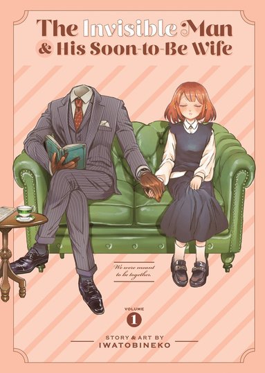 Iwatobineko - Invisible Man and His Soon-to-Be Wife Vol. 1, Häftad