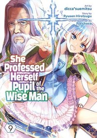 bokomslag She Professed Herself Pupil of the Wise Man (Manga) Vol. 9