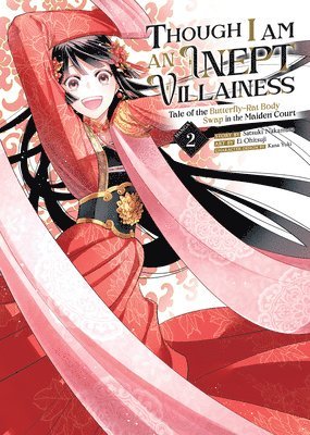 bokomslag Though I Am an Inept Villainess: Tale of the Butterfly-Rat Body Swap in the Maiden Court (Manga) Vol. 2