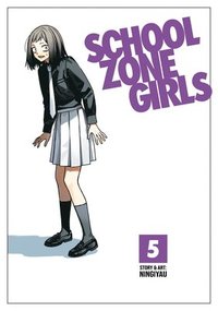 bokomslag School Zone Girls Vol. 5