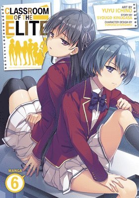 Classroom of the Elite (Manga) Vol. 6 1
