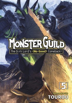 bokomslag Monster Guild: The Dark Lords (No-Good) Comeback! Vol. 5