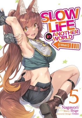 Slow Life In Another World (I Wish!) (Manga) Vol. 5 1