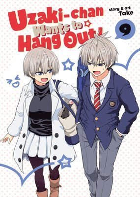 Uzaki-chan Wants to Hang Out! Vol. 9 1