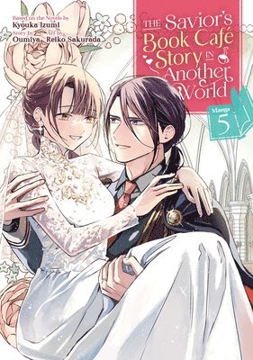 The Savior's Book Caf Story in Another World (Manga) Vol. 5 1