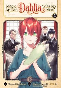 bokomslag Magic Artisan Dahlia Wilts No More (Manga) Vol. 5