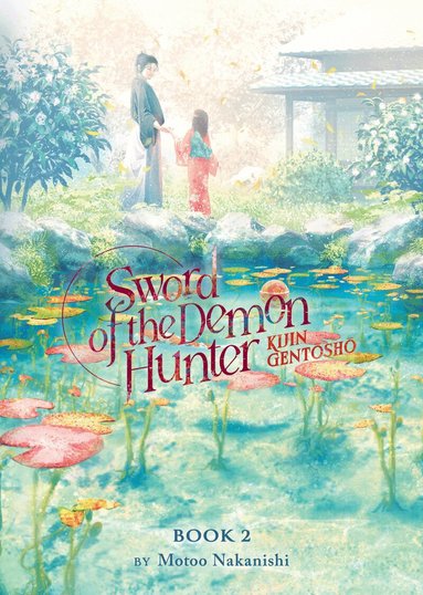 Motoo Nakanishi - Sword of the Demon Hunter: Kijin Gentosho (Light Novel) Vol. 2, Häftad